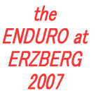 the ENDURO at ERZBERG 2007 